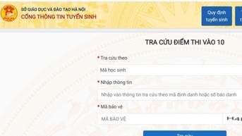 Bao giờ công bố điểm thi lớp 10? Tra cứu điểm thi ở đâu?