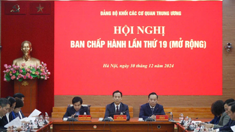 Ban Chấp hành Đảng bộ Khối các cơ quan Trung ương tổ chức hội nghị lần thứ 19