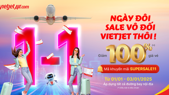 Chào năm mới 2025, du xuân may mắn cùng Vietjet với vé bay giảm 100%
