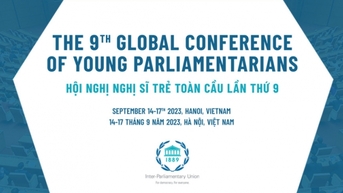 Hội nghị Nghị sĩ trẻ toàn cầu lần thứ 9 Cơ hội quảng bá hình ảnh đất nước, văn hóa và con người Việt Nam