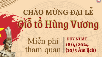 3 bảo tàng tại TP.HCM miễn phí vé tham quan dịp giỗ Tổ Hùng Vương