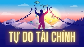 Tự do tài chính không phải là giấc mơ xa vời với người làm thuê