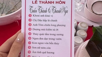 Đám cưới ở Yên Bái đãi món "sơn nữ ném còn" và tờ thực đơn lạ gây sốt mạng