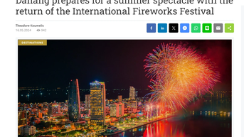 ប្រព័ន្ធផ្សព្វផ្សាយអន្តរជាតិបានរាយការណ៍ក្នុងពេលដំណាលគ្នាអំពីពិធីបុណ្យកាំជ្រួចអន្តរជាតិ Da Nang