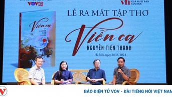 កវី Nguyen Tien Thanh បើកការប្រមូលកំណាព្យ Vien Ca