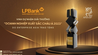 LPBank tiếp tục nhận giải thưởng Doanh nghiệp xuất sắc châu Á năm 2023