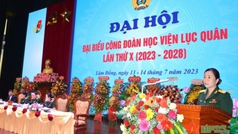 Học viện Lục quân: Hai khâu đột phá trong hoạt động công đoàn