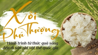 Xôi Phú Thượng - Hành trình từ thức quà sáng đến di sản phi vật thể quốc gia