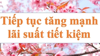 អត្រាការប្រាក់របស់ធនាគារថ្ងៃនេះ ថ្ងៃទី 12 ខែកញ្ញា៖ បន្តកើនឡើងយ៉ាងខ្លាំង