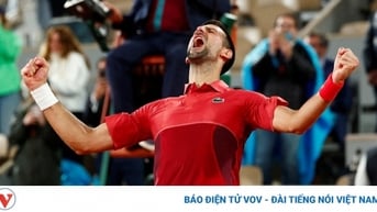 Djokovic tạo nên trận đấu lịch sử ở Roland Garros