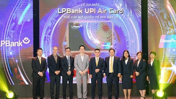 LPBank và UnionPay chính thức phát hành Thẻ ghi nợ quốc tế phi vật lý