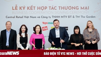 Central Retail Vietnam និង The Garden បានចុះហត្ថលេខាលើកិច្ចព្រមព្រៀងសហប្រតិបត្តិការយុទ្ធសាស្ត្រ
