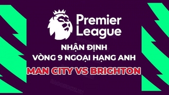 មតិ និងហាងឆេងសម្រាប់ Man City vs Brighton ម៉ោង 9:00 យប់។ ថ្ងៃទី 21 ខែតុលា