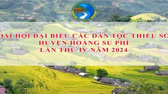 Đại hội đại biểu các dân tộc thiểu số huyện Hoàng Su Phì lần thứ IV năm 2024 sẽ diễn ra vào ngày 30/5