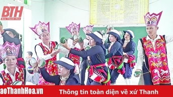 Bảo tồn và phát huy di sản văn hóa phi vật thể của đồng bào các dân tộc miền núi Thanh Hóa