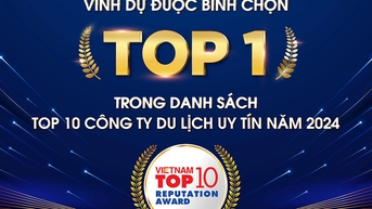 Vietravel vinh dự được bình chọn top 1 công ty du lịch uy tín nhất năm 2024