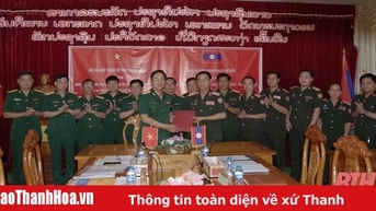Bộ CHQS Thanh Hóa - Hủa Phăn (Lào) tăng cường hợp tác, cùng phát triển