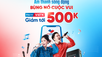 ស្កែន VNPAY-QR ដើម្បីទទួលបានការបញ្ចុះតម្លៃរហូតដល់ 500,000 ដុង ធ្វើឱ្យពិធីជប់លៀងកាន់តែរំភើបជាមួយវាគ្មិនគុណភាពពី VietK