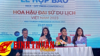 Họp báo  cuộc thi “Hoa hậu Đại sứ du lịch Việt Nam 2023” tại Bình Thuận