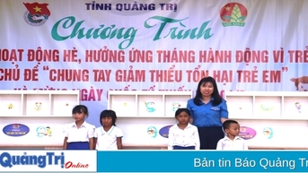 Khai mạc hoạt động hè và mừng Ngày Quốc tế Thiếu nhi 1/6
