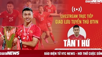 Trực tiếp giao lưu với Doãn Ngọc Tân - nhà vô địch AFF Cup gây sốt mạng xã hội