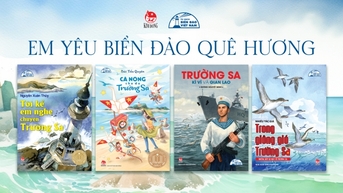 NXB Kim Đồng tái bản những ấn phẩm trong Tủ sách Biển đảo Việt Nam