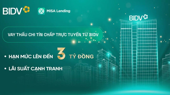 BIDV cho vay thấu chi tín chấp trực tuyến lên tới 3 tỉ đồng