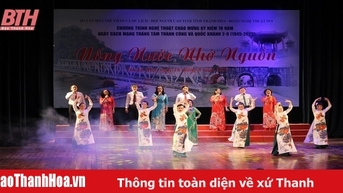 Đặc sắc chương trình nghệ thuật “Uống nước nhớ nguồn”