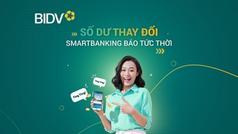 Nhận biến động số dư với mức phí 0 đồng tại BIDV