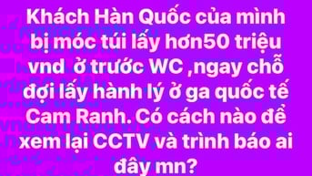 Thực hư khách Hàn Quốc bị "móc túi" 50 triệu đồng ở sân bay Cam Ranh