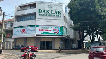 Thông tin mới vụ bệnh nhân tử vong tại phòng khám tư nhân ở Đắk Lắk