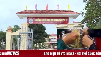 Trường bị tố cho 11 em ăn chung 2 gói mì tôm chan cơm: Đình chỉ hiệu trưởng