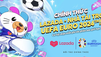 Lazada trở thành đối tác của UEFA Euro 2024 tại Đông Nam Á