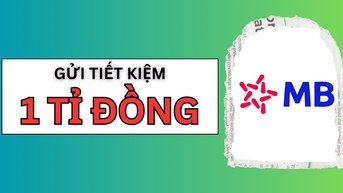 Gửi tiết kiệm 1 tỉ đồng 6 tháng tại MBbank nhận lãi suất bao nhiêu