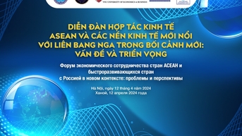 Đại học Kinh tế - ĐHQGHN đồng tổ chức Diễn đàn hợp tác kinh tế ASEAN và các nền kinh tế mới nổi với Liên bang Nga trong bối cảnh mới: Vấn đề và Triển vọng