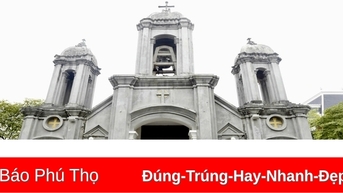 Chiêm ngưỡng nhà thờ cổ trăm tuổi