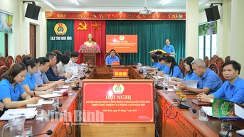 Liên đoàn Lao động tỉnh triển khai nhiệm vụ công tác 6 tháng cuối năm