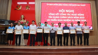 TP. Buôn Ma Thuột: Tổng dư nợ tín dụng chính sách hơn 390 tỷ đồng