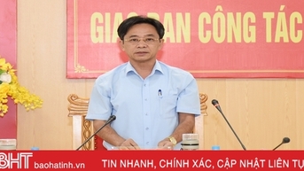 Tiếp tục triển khai hiệu quả các nghị quyết của Trung ương, của tỉnh
