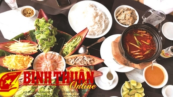 Ẩm thực - gia tăng sức hấp dẫn của du lịch Bình Thuận