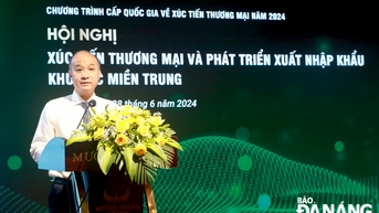Đẩy mạnh xúc tiến thương mại và xuất nhập khẩu khu vực miền Trung