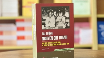 Cuốn sách sâu sắc về công lao to lớn của Đại tướng Nguyễn Chí Thanh