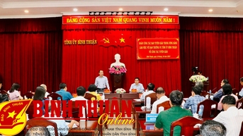 Đoàn công tác của Ban Tuyên giáo Trung ương làm việc tại Bình Thuận