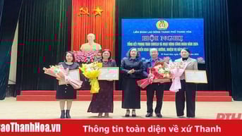 LĐLĐ TP Thanh Hoá đẩy mạnh các phong trào thi đua yêu nước