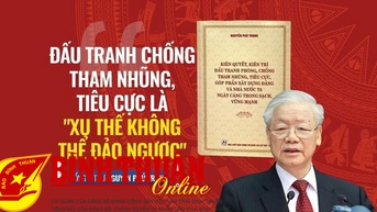 Lan tỏa cuốn sách của Tổng Bí thư về phòng, chống tham nhũng, tiêu cực
