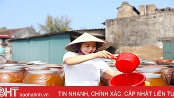 កន្លែងផលិតទឹកត្រីប្រពៃណីនៅភាគខាងត្បូងខេត្ត Ha Tinh ចូលរដូវផលិតកម្មថ្មី។