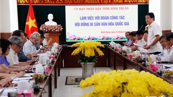 Hội đồng Di sản văn hóa quốc gia làm việc với UBND tỉnh Ninh Thuận