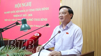 Đồng chí Phó Chủ tịch Quốc hội Nguyễn Khắc Định tiếp xúc cử tri tại huyện Tiền Hải và thành phố Thái Bình