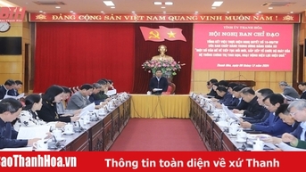 [Cập nhật] - Họp Ban Chỉ đạo cấp tỉnh về tổng kết thực hiện Nghị quyết 18-NQ/TW của Ban Chấp hành Trung ương khóa XII
