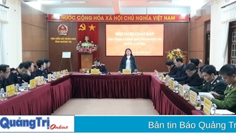Giao ban các cơ quan phối hợp tỉnh Quảng Trị quý IV/2024